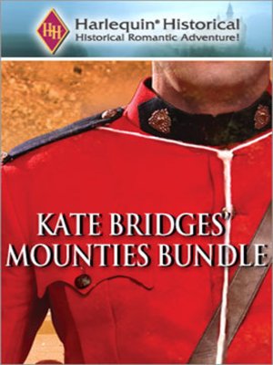 cover image of Kate Bridges's Mounties Bundle